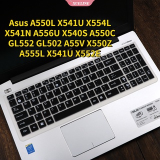 สติกเกอร์ฟิล์มซิลิโคนติดแป้นพิมพ์โน้ตบุ๊ก แล็ปท็อป สําหรับ Asus A550L X541U X554L X541N A556U X540S A550C GL552 GL502 A55V X550Z A555L X541U X552E