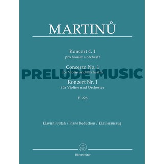 (โค้ดINCSM2Lลด70฿) (Violin and Piano) Martinu, Bohuslav Concerto for Violin and Orchestra no. 1 H 226 (BA11527-90)