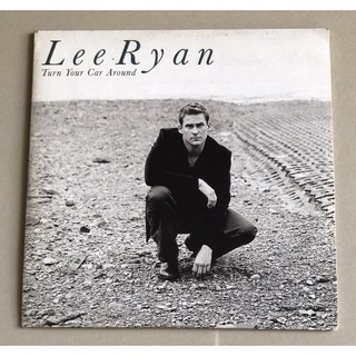 ซีดีซิงเกิ้ล ลิขสิทธิ์ มือ 2 สภาพดี...149 บาท “Lee Ryan” ซิงเกิ้ล "Turn Your Car Around" *ปกซองกระดาษแข็ง Made in EU*