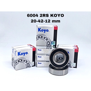 6004 2RS KOYO ตลับลูกปืนเม็ดกลม ฝายาง ขนาดรูใน 20 นอก42 หนา 12 มิล ฝายาง ยี่ห้อ KOYO โคโย่