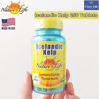 สาหร่ายทะเลไอซ์แลนด์ Icelandic Kelp 250 Tablets - Natures Life