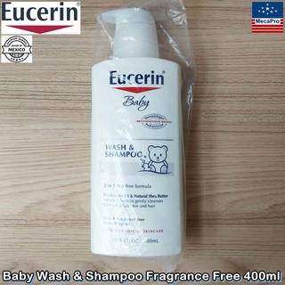 Eucerin® Baby Wash &amp; Shampoo Fragrance Free 400mL ยูเซอริน เบบี้วอช แอนด์ แชมพู ครีมอาบน้ำและแชมพู สำหรับเด็กและทารก