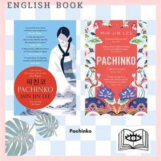[Querida] หนังสือภาษาอังกฤษ Pachinko : The New York Times Bestseller by Min Jin Lee