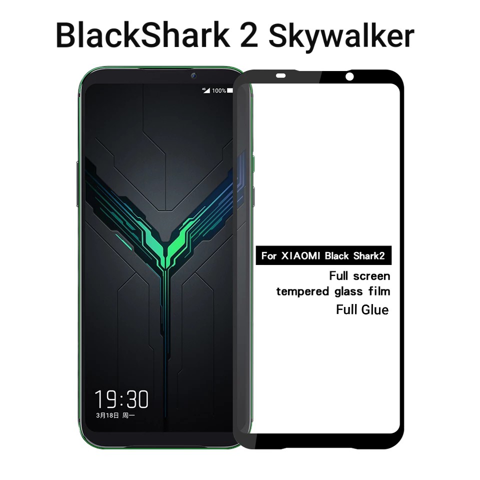 กระจกนิรภัย Xiaomi Blackshark 1 / BS 2 Skywalker / 2 Pro / BS Helo / Black Shark 3/3S Full Screen
