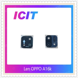 Lens OPPO A16K อะไหล่เลนกล้อง กระจกเลนส์กล้อง กระจกกล้องหลัง Camera Lens (ได้1ชิ้น) อะไหล่มือถือ ICIT-Display