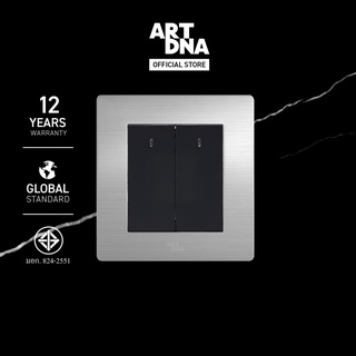 ART DNA รุ่น A77 Switch LED 2 Gang 1 Way ขนาด 3x3" เฟรมขัดเงา ปลั๊กไฟโมเดิร์น ปลั๊กไฟสวยๆ สวิทซ์ สวยๆ switch design