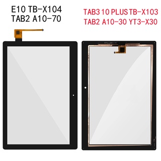 แผงหน้าจอสัมผัสดิจิทัล 10.1 นิ้ว สําหรับ Lenovo Tab 3 2 10 Plus TB-X103F TB-X103 TB X103F TB X103 E10 TB-X104 TB-X104F TB-X104L TB X104 X104L X104F A10-70 A10-70F A10-70L