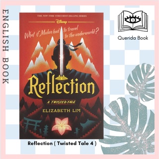 [Querida] Reflection ( Twisted Tale 4 ) by Elizabeth Lim