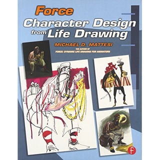 Force : Character Design from Life Drawing [Paperback]