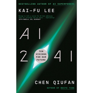 Ai 2041 : Ten Visions for Our Future หนังสือภาษาอังกฤษ New English Book นำเข้าจาก UK