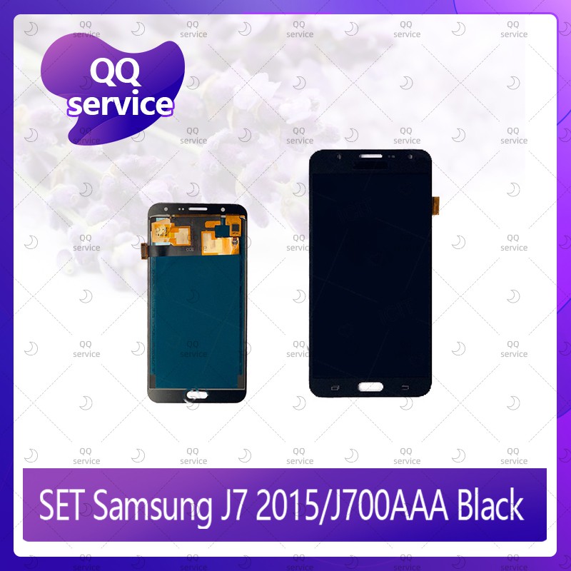 Set Samsung J7 2015/J700 AAA อะไหล่จอชุด หน้าจอพร้อมทัสกรีน LCD Display Touch Screen อะไหล่มือถือ คุณภาพดี QQ service