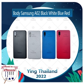 Body Samsung A02 (แถมฟรีชุดซ่อม) อะไหล่บอดี้ เคสกลางพร้อมฝาหลัง Body อะไหล่มือถือ คุณภาพดี