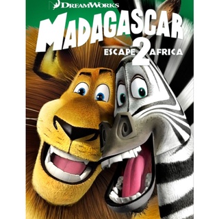 มาดากัสการ์ ภาค 2 ป่วนป่าแอฟริกา Madagascar 2 : 2008 #หนังการ์ตูน - ผจญภัย คอมเมดี้