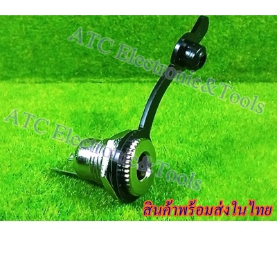 DC Jack 5.5x2.1 5.5x2.5 Socket Female Panel Mount Connector Metal มีจุกยางกันน้ำ สินค้าพร้อมส่งในไทย