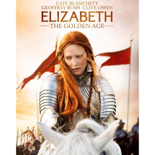 [DVD HD] อลิซาเบธ ภาค 2 ราชินีบัลลังก์ทอง Elizabeth The Golden Age : 2007 #หนังฝรั่ง (ดูพากย์ไทยได้-ซับไทยได้)