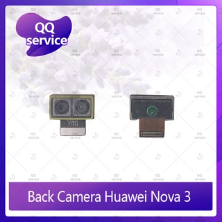 Back Camera  Huawei Nova3 อะไหล่กล้องหลัง กล้องด้านหลัง Back Camera（ได้1ชิ้นค่ะ) อะไหล่มือถือ คุณภาพดี QQ service