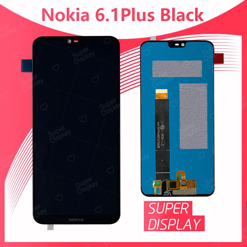Nokia 6.1 Plus อะไหล่หน้าจอพร้อมทัสกรีน หน้าจอ LCD Display Touch Screen For Nokia6.1+ Super Display