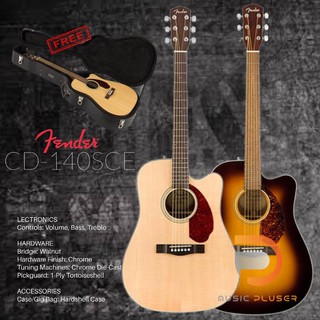 FENDER CD-140SCE กีต้าร์โปร่งไฟฟ้า ไม้Top Solid Spruce ปิ๊กอัพ/ปรีแอมป์ Fishman ที่มาพร้อม #hardcase อย่างดีพร้อมประกัน