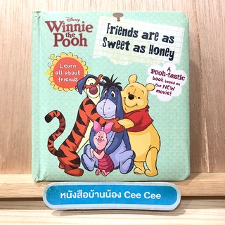 หนังสือภาษาอังกฤษ Board Book Disney Winnie the Pooh Friends are as sweet as Honey - Learn all about friends A Pooh tasti