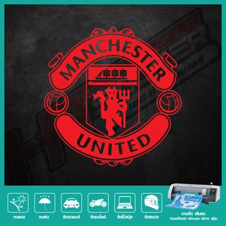 สติ๊กเกอร์ MANCHESTER UNITEDl งานตัดคอม ไดคัท สะท้อนแสง ขนาด 30x30 ซ.ม.