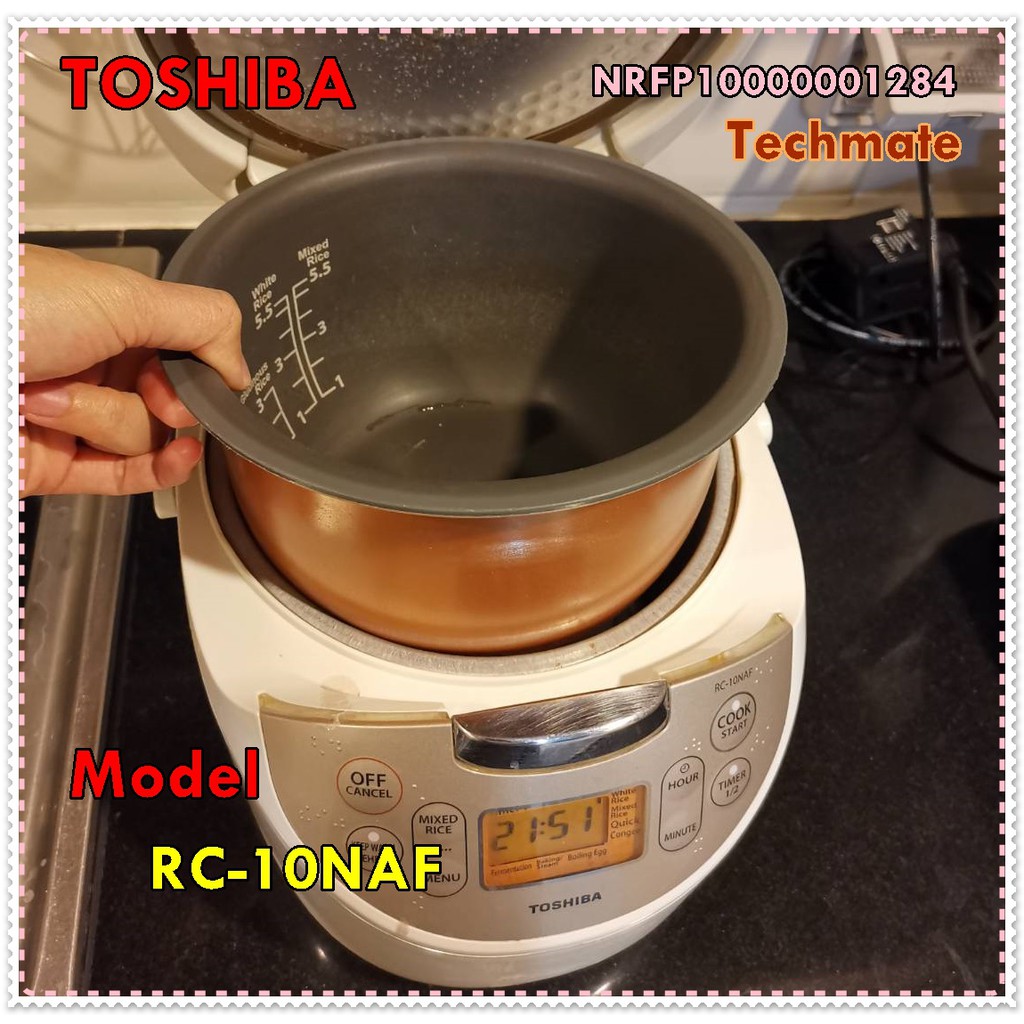 อะไหล่ของแท้/อะไหล่หม้อในหม้อหุงข้าวโตชิบ้า/TOSHIBA/รุ่น RC-10NAF/PART/NRFP10000001284