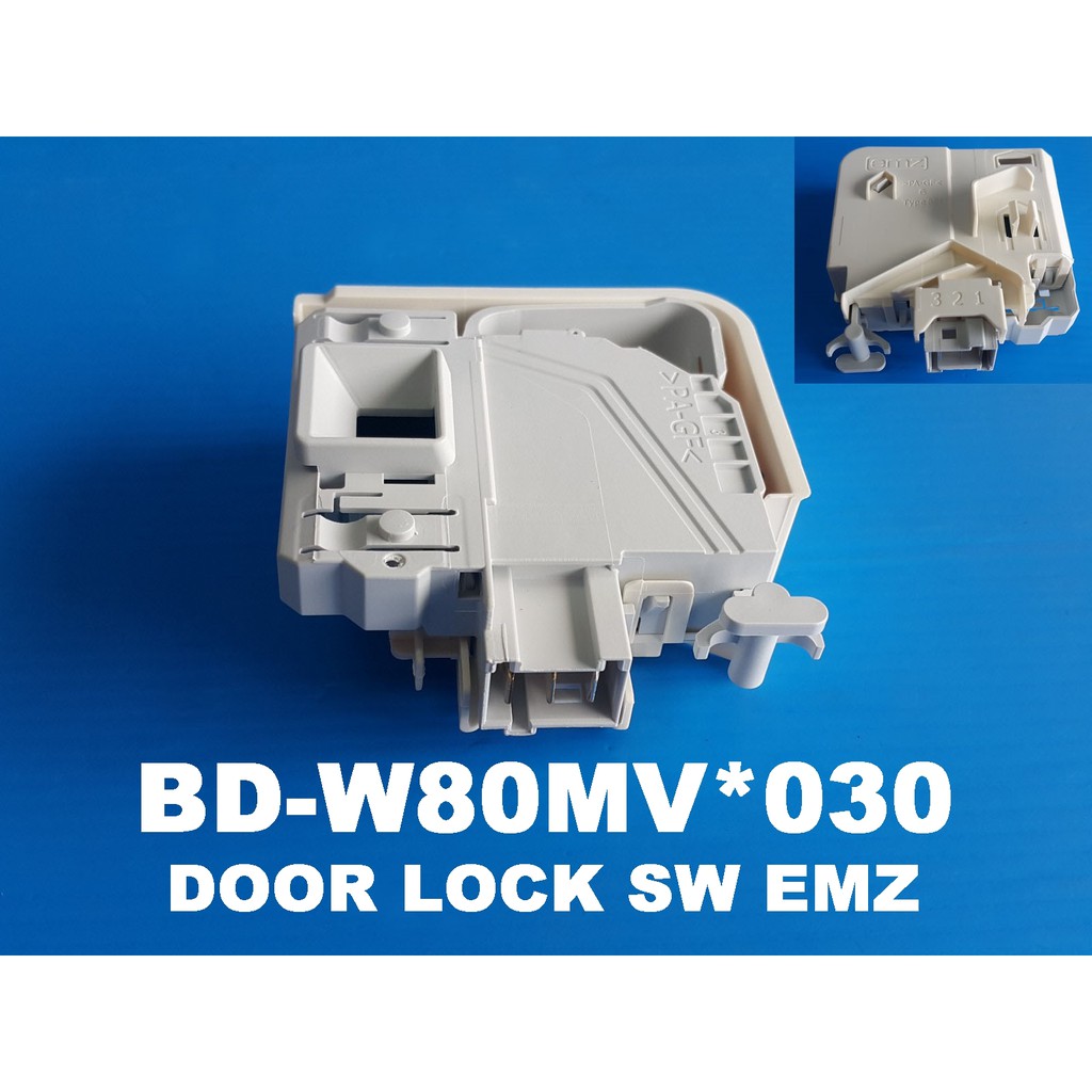 BD-W80MV*030 สวิตซ์ล๊อกประตู เครื่องซักผ้า Hitachi