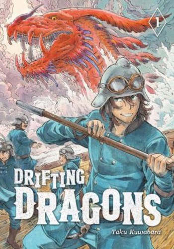Drifting Dragons 1 โดย Taku Kuwabara (ฉบับสหรัฐอเมริกาปกอ่อน)