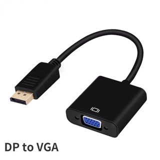 อะแดปเตอร์แปลงสายเคเบิ้ลหน้าจอ VGA DP เป็น VGA ตัวผู้ เป็นตัวเมีย สําหรับคอมพิวเตอร์ แล็ปท็อป HDTV มอนิเตอร์โปรเจคเตอร์