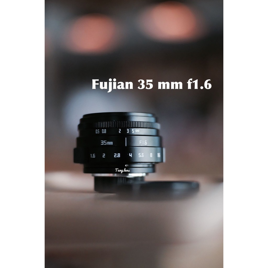 เลนส์ Fujian 35 mm f1.6 Mark ii