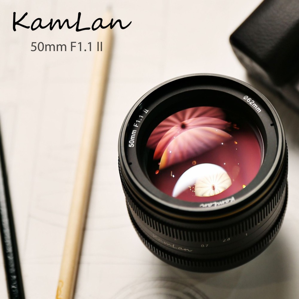 Kamlan 50mm f1.1 II รูรับแสงที่ใหญ่เป็นพิเศษรุ่นที่สองโฟกัสแมนนวลไมโครเลนส์เดี่ยว for EOS-M/NEX-E/XF