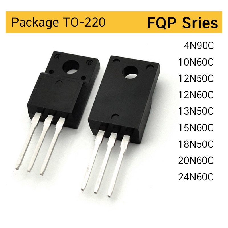 (1ตัว) มอสเฟต MOSFET FQP FDPF FQPF series TO220 4N90 5N50 5N60 6N60 7N80 10N60 12N50 12N60 13N50 15N