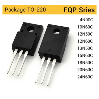 (1ตัว) มอสเฟต MOSFET FDP FQP series TO-220 4N90 5N50 5N60 6N60 7N80 10N60 12N50 12N60C 13N50 15N60 18N60 20N60 24N60