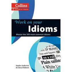 DKTODAY หนังสือ COLLINS WORK ON YOUR IDIOMS