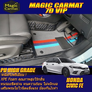 Honda Civic FE Sedan 2021-รุ่นปัจจุบัน (เฉพาะห้องโดยสาร 2แถว) พรมรถยนต์ Civic FE พรมไวนิล 7D VIP High Grade Magic Carmat