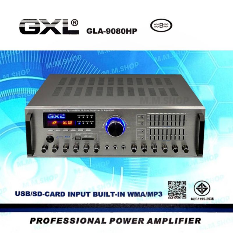 GXL เพาเวอร์แอมป์ ขยายเสียง  รุ่น GLA-9080HP