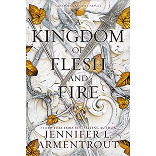 A Kingdom of Flesh and Fire (Blood and Ash Book 2)สั่งเลย!! หนังสือภาษาอังกฤษมือ1 (New)