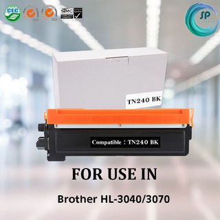 ตลับหมึกเทียบเท่า รุ่น BrotherTN240 BK  สีดำ ใช้สำหรับ Brother HL-3040/3070