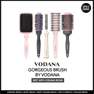 [READY TO SHIP] VODANA GORGEOUS BRUSH BY VODANA (CUSHION BRUSH, GIANT BRUSH, ROOT VOLUME BRUSH, VENT &amp; BRISTLE, VOLUME BRUSH)