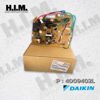 4009402L  แผงบอร์ดแฟนคอยล์PCB INDOOR ไดกิ้น อะไหล่แอร์ ของแท้จากศูนย์DAIKIN