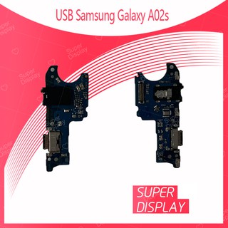 Samsung Galaxy A02s อะไหล่สายแพรตูดชาร์จ แพรก้นชาร์จ Charging Connector Port Flex Cable（ได้1ชิ้นค่ะ) Super Display