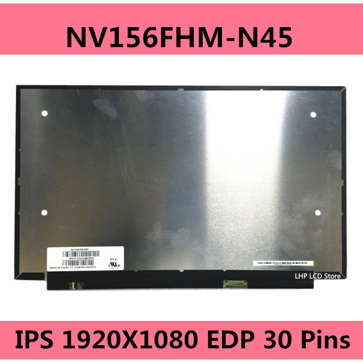 NV156FHM-N45 fit NV156FHM N45 15.6'' FHD IPS Lcd Led Screen 1920*1080 EDP 30 Pins
