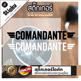 Sticker  สติกเกอร์แค้มป์ งานไดคัท ลาย COMANDANTE สติกเกอร์ติดได้ทุกที่