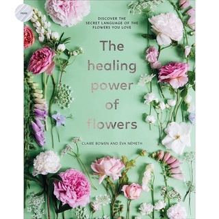 HEALING POWER OF FLOWERS