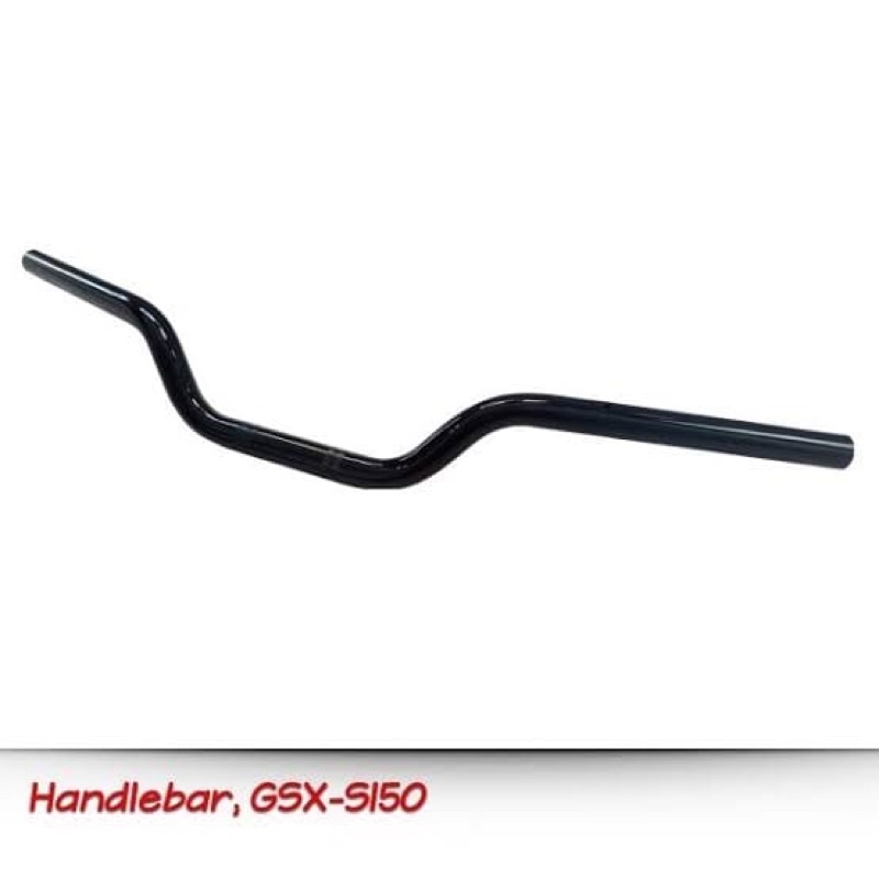 GSX S 150 HANDLEBAR GSX S 150 pnp CB 150