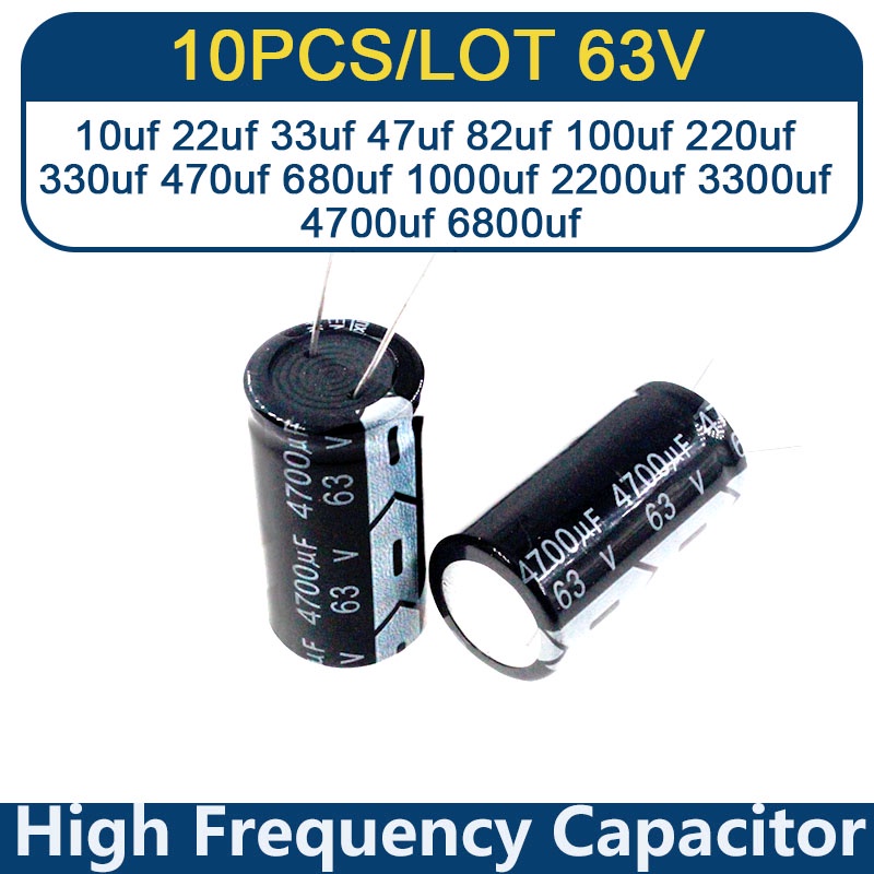 1-10PCS 63V Electrolytic Capacitor 10uf 22uf 33uf 47uf 82uf 100uf 220uf 330uf 470uf 680uf 1000uf 220