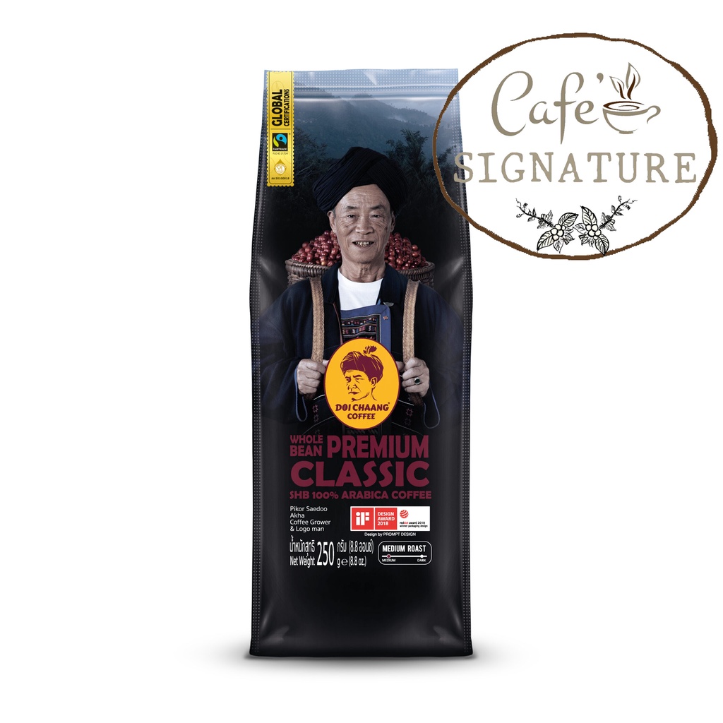*New*เมล็ดกาแฟสดคั่ว ดอยช้าง Premium Classic อราบิก้า :คั่ว : กลาง (Medium roast) 1 ถุง