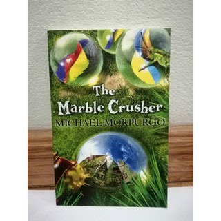 The Marble Crusher by Michael Morpurgo-92