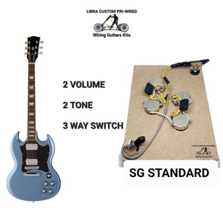 LIBRA CUSTOM PRI-WIRED วงจรกีต้าร์ไฟฟ้า SG STANDARD ( 2 VOLUME  2 TONE  3 WAY SWITCH )