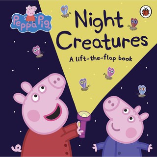 หนังสือนิทานภาษาอังกฤษ Peppa Pig: Night Creatures [ Board book ]