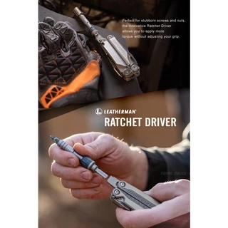 Leatherman Ratchet Driver ตัวเสริมอุปกรณ์ Leatherman Tools สำหรับช่วยให้ขันสกรูและน๊อตได้สะดวกขึ้น